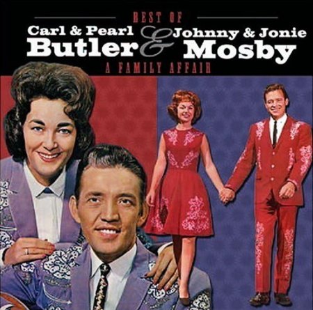 Butler, Carl &amp; Pearl - Johnny &amp; Jonie Mosby .jpg