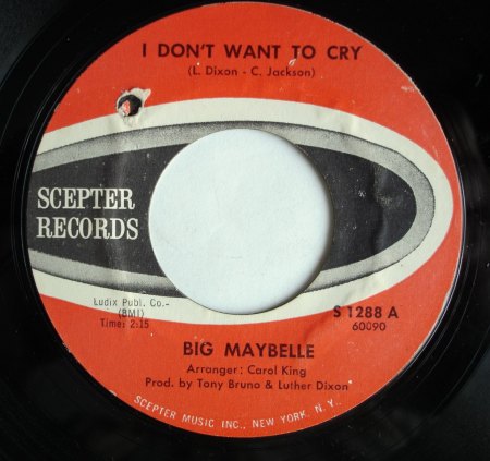 BIG MAYBELLE - I don't want to cry -B4-.JPG