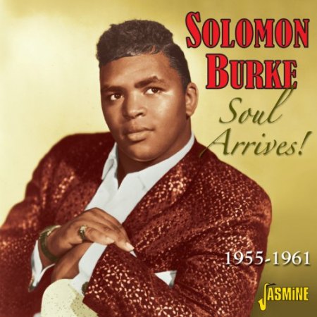 Burke, Solomon - Soul Arrives 1955-1961.jpg