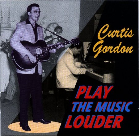 Gordon, Curtis - Play the music louder BCD 16253 .jpg