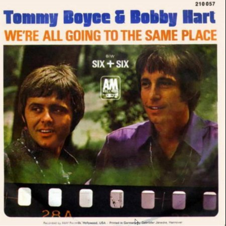 TOMMY BOYCE &amp; BOBBY HART - WE'RE ALL GOING TO THE SAME PLACE_IC#003.jpg