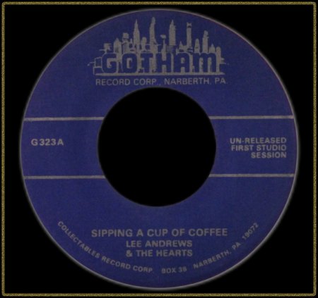 LEE ANDREWS &amp; THE HEARTS - SIPPING A CUP OF COFFEE_IC#002.jpg
