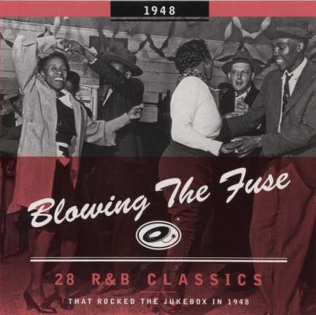 -- Blowing the Fuse 1948 - 28 R&amp;B Classics - BCD.jpg