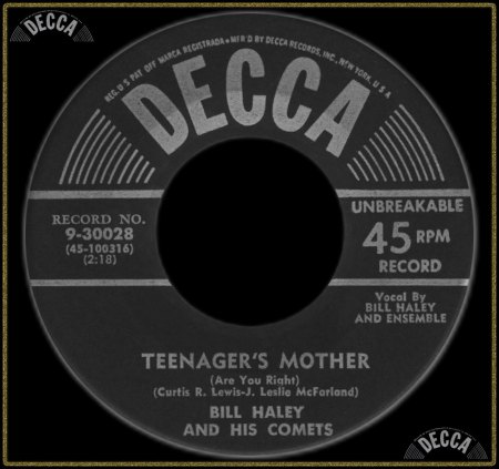 BILL HALEY &amp; HIS COMETS - TEENAGER'S MOTHER (ARE YOU RIGHT)_IC#003.jpg