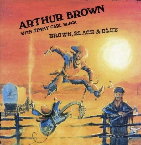 Brown, Arthur &amp; Jimmy Carl Black - Brown, Black &amp; Blue_2.jpg