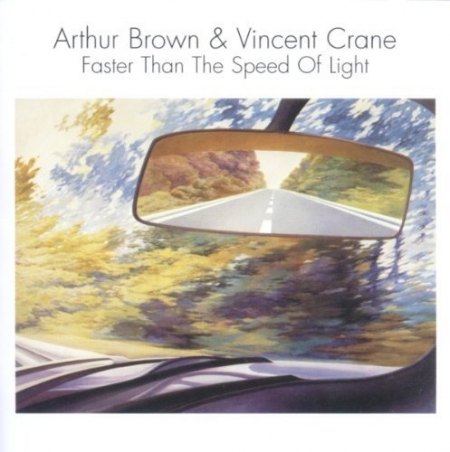 Brown, Arthur &amp; Vincent Crane - Faster than the speed of light.jpg
