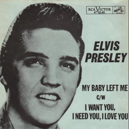 ELVIS PRESLEY - MY BABY LEFT ME_IC#009.jpg