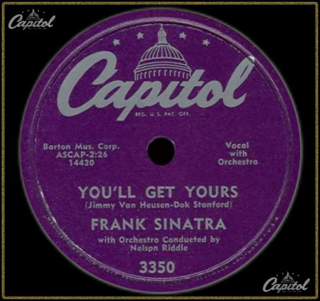 FRANK SINATRA - YOU'LL GET YOURS_IC#002.jpg