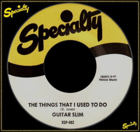 GUITAR SLIM - THE THINGS THAT I USED TO DO_IC#003.jpg