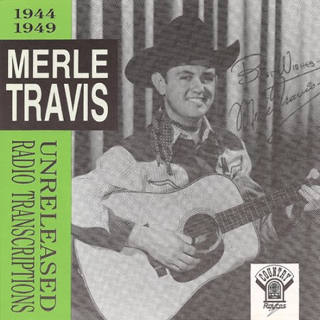 Travis, Merle - Unreleased Radio Transcriptions 1944-49.jpg