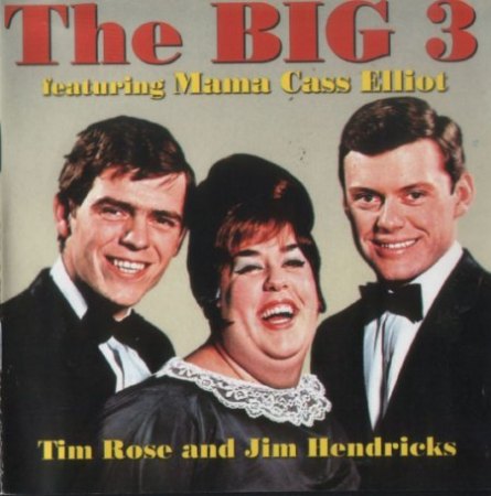 BIG THREE mit "Mama" Cass