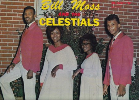 BILL MOSS & The Celestials - Gospel