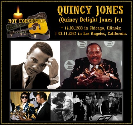 QUINCY JONES  (1933 - 2024)