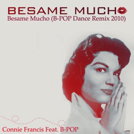 Besame Mucho04Connie Francis feat B Pop in 2010.jpg