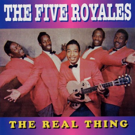 Five Royales - Real Thing &amp; covers _Bildgröße ändern.jpg