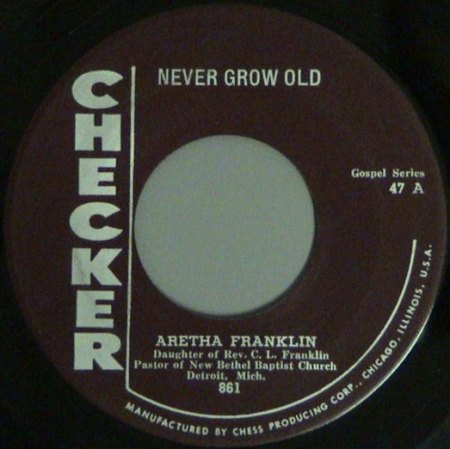 Franklin,Aretha09Never grow old Checker 861.jpg